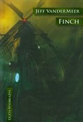 Finch - Jeff VanderMeer -  foreign books in polish 