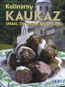 Picture of Kulinarny Kaukaz smaki tradycje receptury