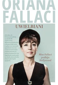 Picture of Uwielbiani. Miss Fallaci podbija Hollywood