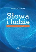 Słowa i lu... - Anna Cegieła -  foreign books in polish 