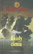 Anioły cie... - Kai Meyer -  foreign books in polish 
