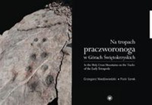 Obrazek Na tropach praczworonoga w Górach Świętokrzyskich wydanie polsko - angielskie