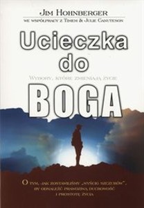 Picture of Ucieczka do Boga Wybory, które zmieniają życie