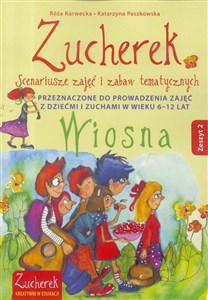 Picture of Zucherek z.2 Wiosna.Scenariusze zajęć temtycz. ..