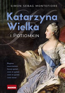 Picture of Katarzyna Wielka i Potiomkin Władczyni pół świata i faworyt - ekscentryk