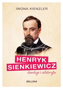 Picture of Henryk Sienkiewicz dandys i celebryta
