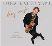 Książka : My music C... - Kuba Raczyński