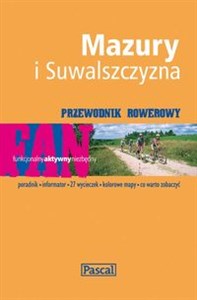 Obrazek Mazury i Suwalszczyzna Przewodnik rowerowy