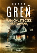 Mam chuste... - Hanna Greń -  foreign books in polish 