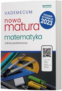 Picture of Vademecum Nowa Matura 2025 Matematyka Zakres podstawowy Liceum Technikum