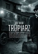 Trupiarz - Ian Weir - Ksiegarnia w UK