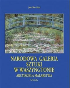 Obrazek Narodowa Galeria Sztuki w Waszyngtonie Arcydzieła malarstwa. Wydanie w etui.