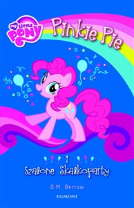 Obrazek My Little Pony Pinkie Pie i szalone Skałkoparty