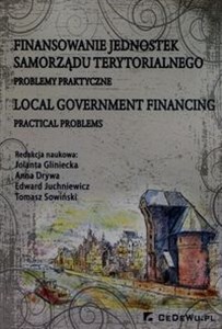 Picture of Finansowanie jednostek samorządu terytorialnego Problemy praktyczne