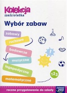 Picture of Kolekcja sześciolatka Wybór zabaw Roczne przygotowanie do szkoły