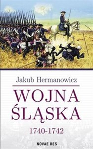 Obrazek Wojna Śląska 1740-1742