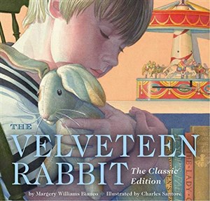 Obrazek The Velveteen Rabbit: Or, How Toys Become Real