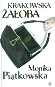 Krakowska ... - Monika Piątkowska -  Książka z wysyłką do UK