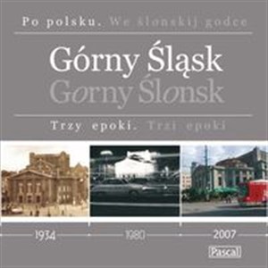Picture of Górny Śląsk Trzy epoki