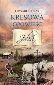 Picture of Kresowa opowieść Julia Tom 2