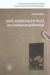 Obrazek Jakość administracji w Polsce Zarys współczesnej problematyki