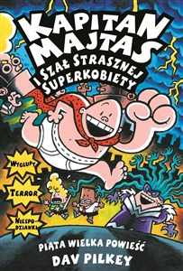 Picture of Kapitan Majtas i szał Strasznej Superkobiety