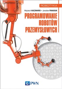 Picture of Programowanie robotów przemysłowych