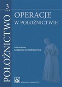Położnictw... - Grzegorz H. Bręborowicz, Ryszard Poręba - Ksiegarnia w UK