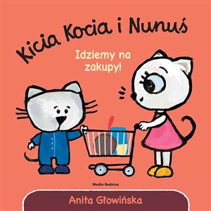 Picture of Kicia Kocia i Nunuś. Idziemy na zakupy!
