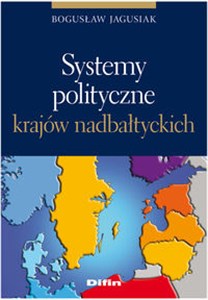Obrazek Systemy polityczne krajów nadbałtyckich