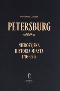 Picture of Petersburg Nierosyjska historia miasta 1703-19