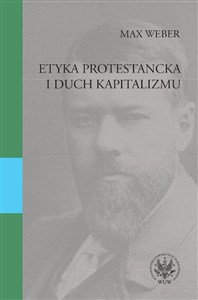 Picture of Etyka protestancka i duch kapitalizmu