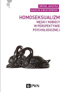 Picture of Homoseksualizm męski i kobiecy w perspektywie psychologicznej