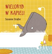 Wieloryb w... - Susanne Straber -  books in polish 