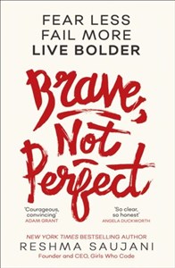 Picture of Brave, Not Perfect: Fear Less, Fail More and Live Bolder