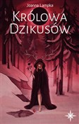 Polska książka : Królowa Dz... - Joanna Lampka