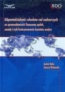 Picture of Odpowiedzialność członków rad nadzorczych za sprawozdawczość finansową spółek, zasady i tryb funkcjonowania komitetu audytu