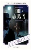Dekorator - Boris Akunin -  Książka z wysyłką do UK
