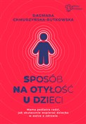 Sposób na ... - Dagmara Chmurzyńska-Rutkowska -  books in polish 