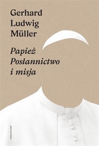 Obrazek Papież Posłannictwo i misja