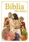 Książka : Biblia dla... - Opracowanie Zbiorowe