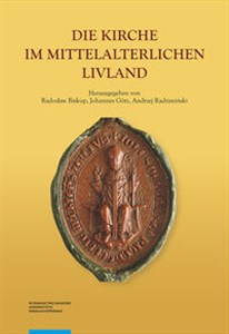 Obrazek Die Kirche im Mittelalterlichen Livland