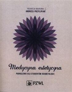 Picture of Medycyna estetyczna Podręcznik dla studentów kosmetologii