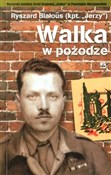 Książka : Walka w po... - Ryszard Białous