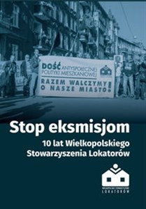 Picture of Stop eksmisjom 10 lat Wielkopolskiego Stowarzyszenia Lokatorów