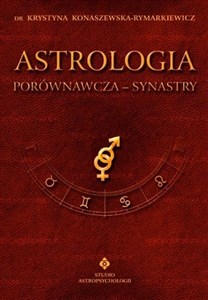 Obrazek Astrologia porównawcza T.2 Synastry