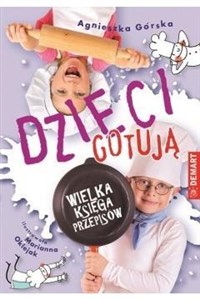 Picture of Dzieci gotują Wielka księga przepisów