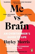 Me vs Brai... - Hayley Morris -  Książka z wysyłką do UK