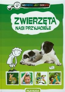 Obrazek Zwierzęta nasi przyjaciele Wszystko jest ciekawe