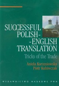Picture of Successful Polish-English Translation Tricks of the Trade